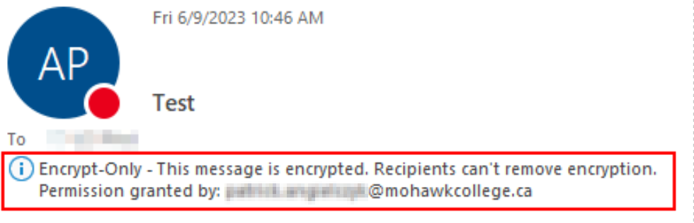Screenshot of Outlook with notification indicating the message is encrypted