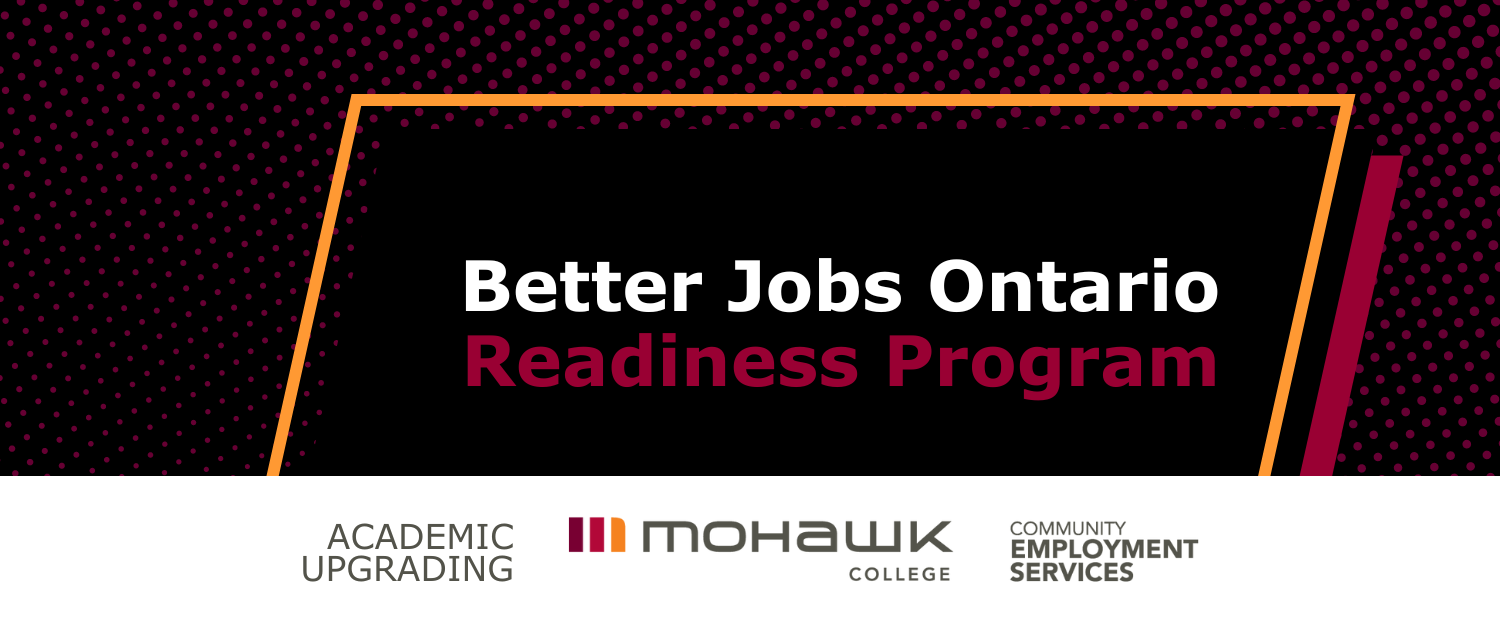 Better Jobs Ontario Readiness Program - Academic Upgrading and Community Employment Services logo