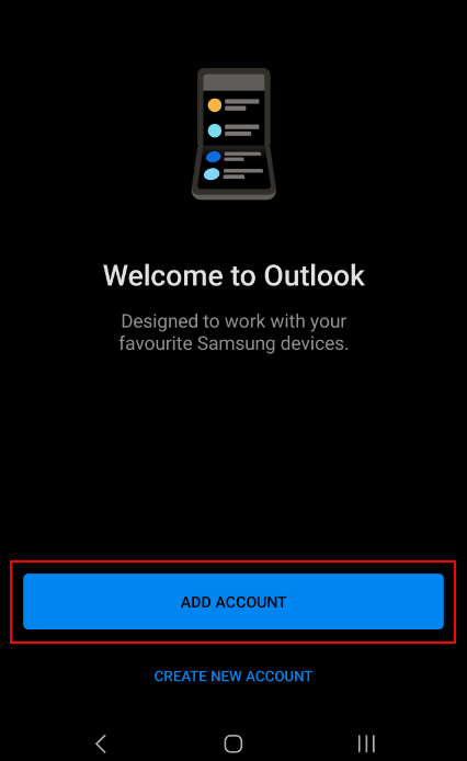 Screenshot of the Welcome to Outlook android app screen. The Add Account button is highlighted.