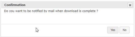 Screenshot showing the confirmation and prompt to receive an email notice when download completes