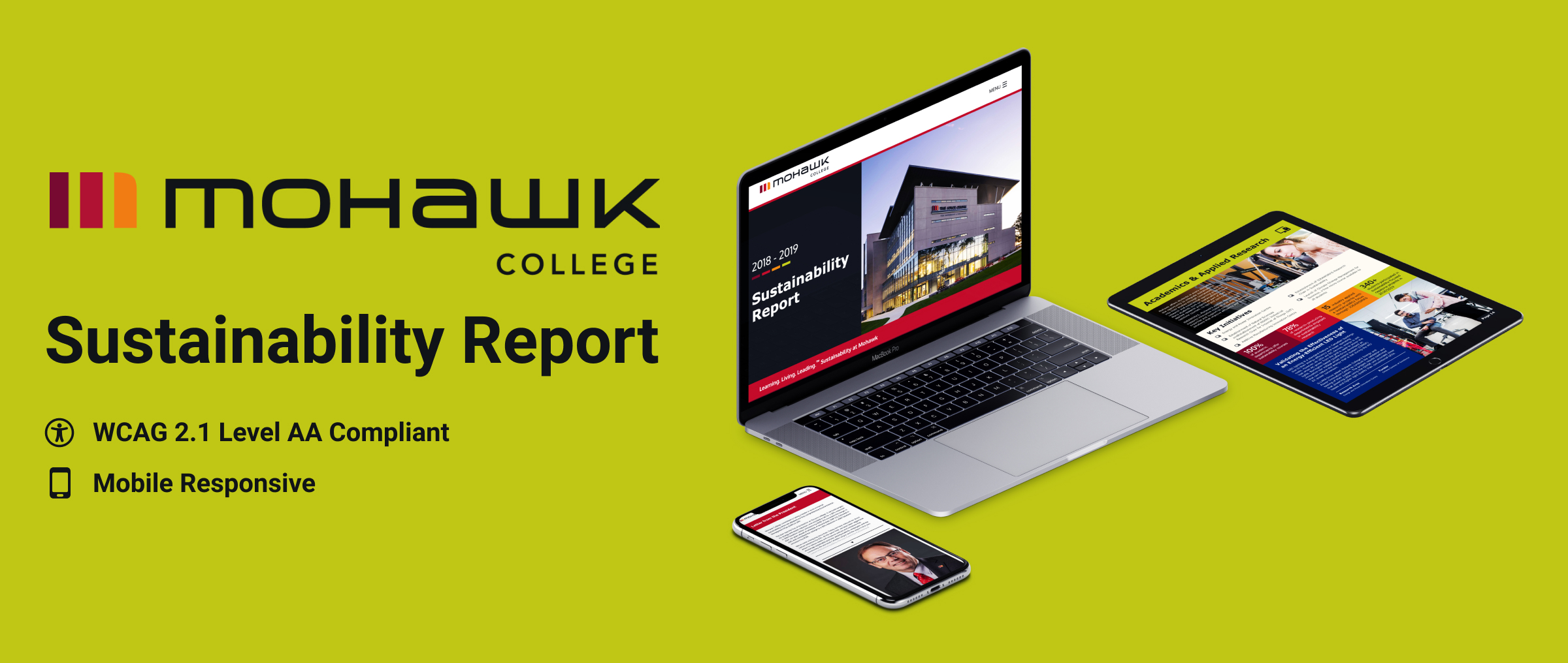 Mohawk College Sustainability Report. WCAG 2.1 Level AA Compliant. Mobile Responsive.