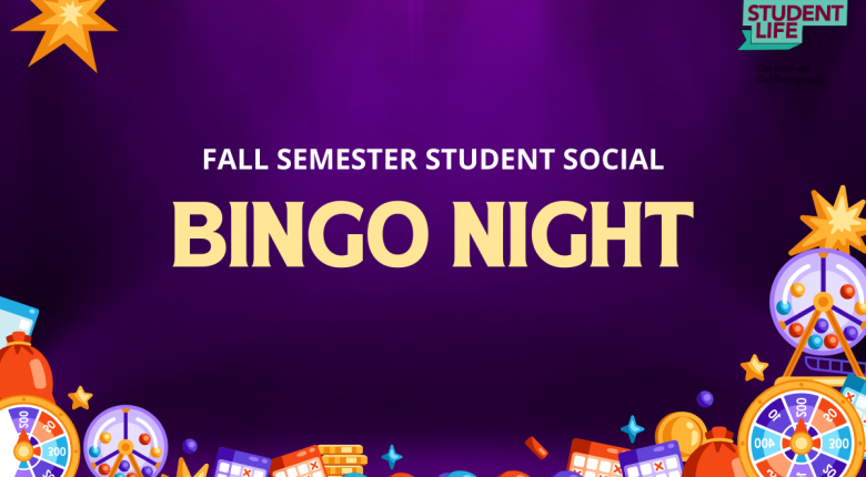 Illustrated image of a promotional flyer for Fall Semester Student Social Bingo Night, featuring colorful bingo-themed icons, playful gaming elements, and a purple background.