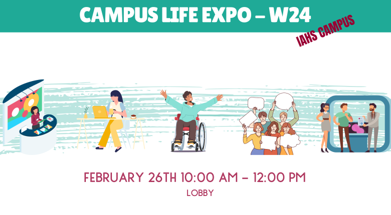 Promo Graphic for campus life expo - W24 IAHS campus