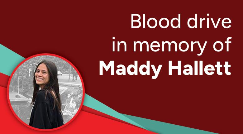Blood drive in memory of Maddy Hallett