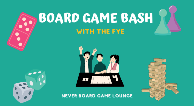 FYE Promo graphic for BOARD GAME BASH