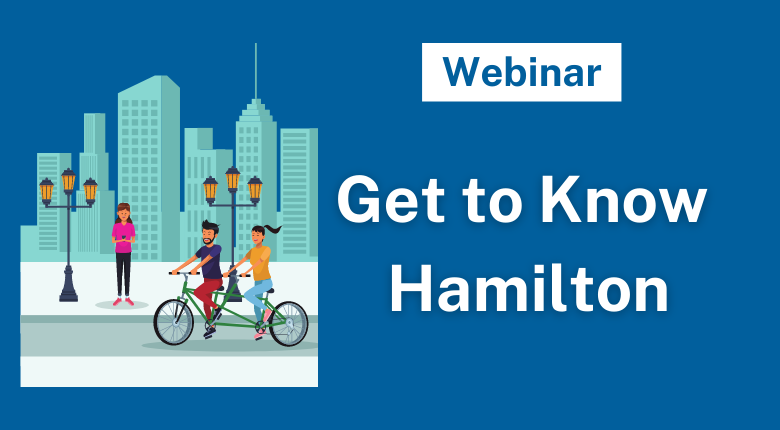 Webinar: Get to Know Hamilton. People are riding a bike in the city.