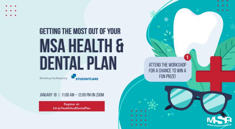Getting the Most Out of the MSA's Health and Dental Plan