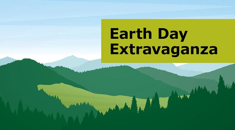Earth Day Extravaganza