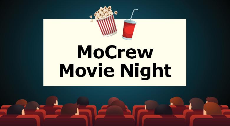 Graphic of theatre seats with individuals sitting in them looking up to a screen that says "MoCrew Movie Night".