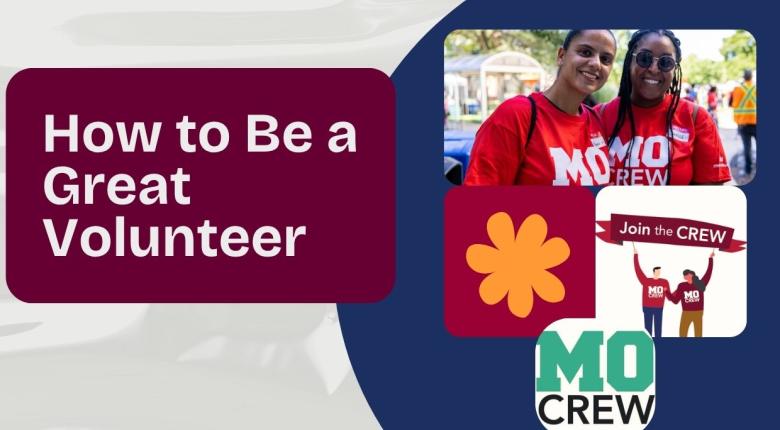 A picture of two student volunteers with the text, 'How to be a great volunteer'