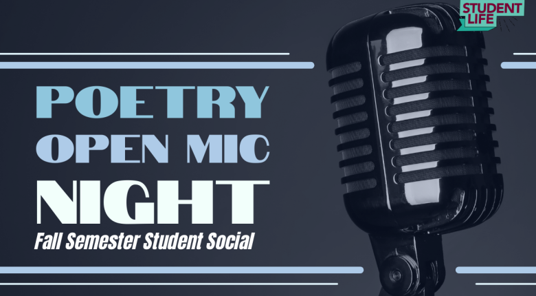 Illustrated image showing a retro mic and text for 'Poetry Open Mic Night' with the Student Life logo.