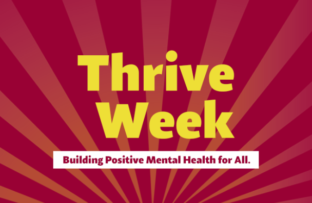 Red background with sun rays. Text reads Thrive Week. Building positive mental health for all.