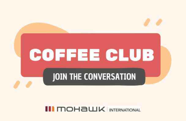 Banner with the Coffee Club and Mohawk International logos