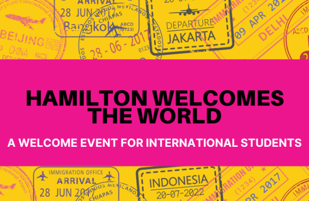Hamilton Welcomes the World- A welcome event for international students